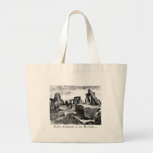 Mijn carrière zit in ruïnes: steenachtig grote tote bag