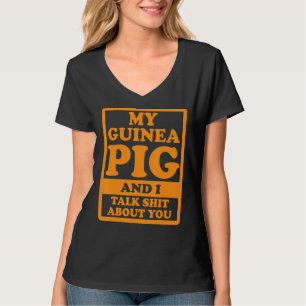 Mijn cavia en ik praten over je Cavy vrienden P T-shirt