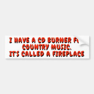 Mijn cd-brander is een open haard bumpersticker