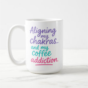 Mijn chakra's en mijn koffieverslaving op elkaar a koffiemok