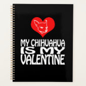 Mijn Chihuahua is mijn Valentijn Planner (Voorkant)