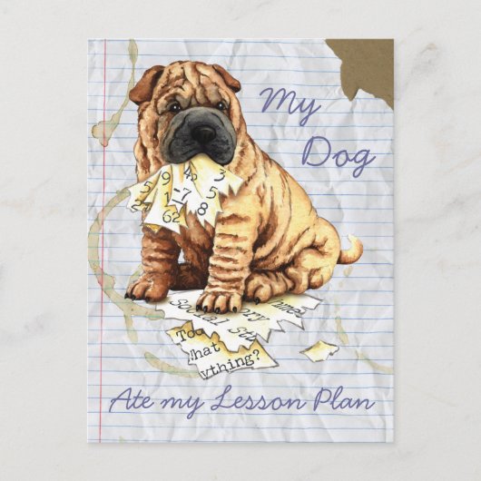 Mijn Chinees Shar-Pei Ate Mijn Lesson Plan Briefkaart (Voorkant)