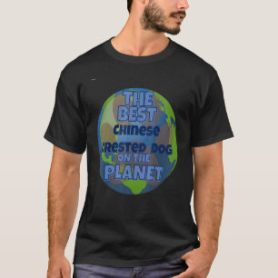 Mijn Chinese kreet is de beste hond in de wereld D T-shirt