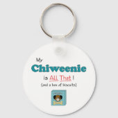 Mijn Chiweenie is alles. Sleutelhanger (Voorkant)