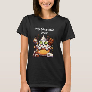 Mijn Chocolade Droom Marschmallow Liefde Chocolade T-shirt
