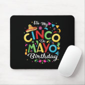 Mijn Cinco de Mayo Birthday Funny Cinco de Mayo Muismat (Met muis)
