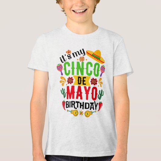 Mijn Cinco de Mayo Birthday Funny Cinco de Mayo Tri-Blend Shirt (Voorkant)