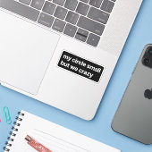 Mijn cirkel is klein maar gek sticker (Laptop met iPhone)