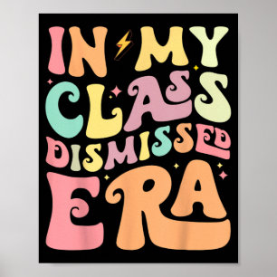 Mijn CL heeft Era Happy laatste dag van de school Poster