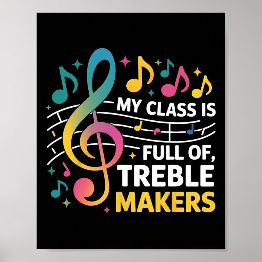 Mijn Cl Zit Vol Met Treble Makers - Grappige Muzie Poster (Voorkant)
