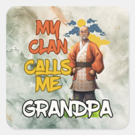 Mijn clan noemt me opa - Vaderdag Vierkante Sticker