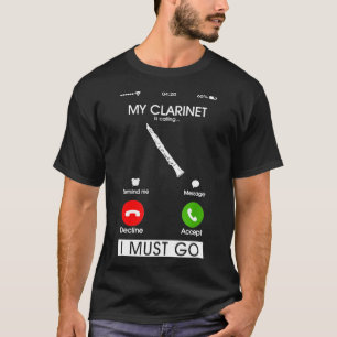 Mijn Clarinet belt en ik moet naar het telefoonsch T-shirt