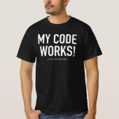Mijn Code werkt geen idee hoe Computer T-shirt (Voorkant)