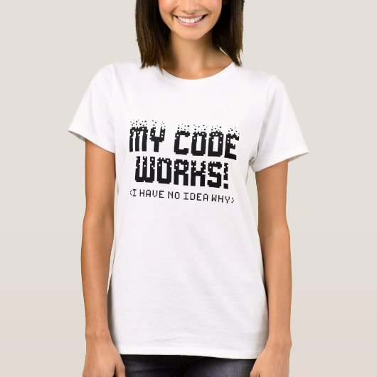 Mijn code werkt t-shirt (Voorkant)