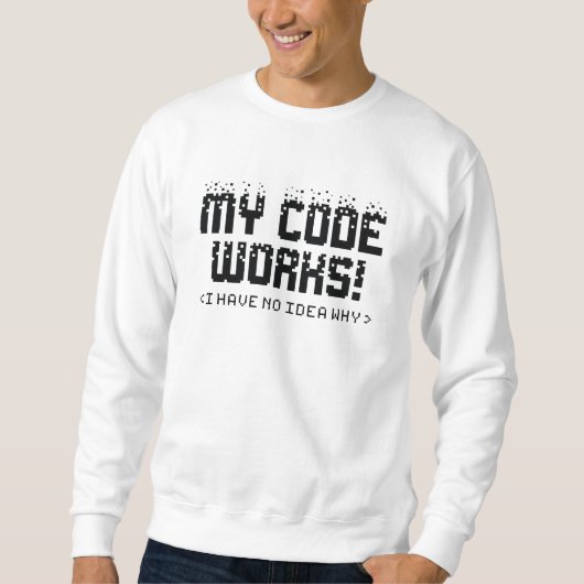 Mijn code werkt trui (Voorkant)