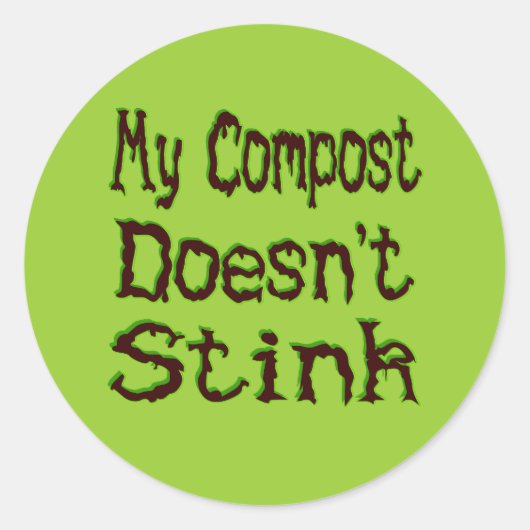 Mijn Compost staart Funny Gardener niet Ronde Sticker (Voorkant)