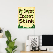 Mijn compost stinkt niet Gardener Slogan Poster (Thuiskantoor)