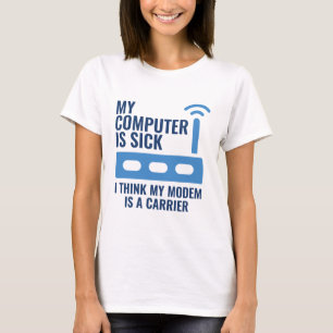 Mijn computer is ziek t-shirt