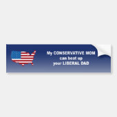 Mijn conservatieve moeder kan je liberale vader ve bumpersticker (Voorkant)
