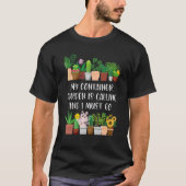 Mijn containertuin roept Containertuinier T-shirt (Voorkant)
