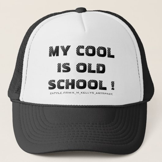 MIJN COOLE IS OLD SCHOOL ! TRUCKER PET (Voorkant)