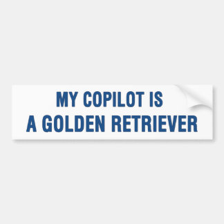 Mijn copilot is een Golden Retriever Bumpersticker