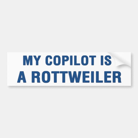 Mijn copilot is een Rottweiler Bumpersticker (Voorkant)