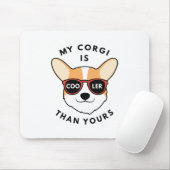 Mijn Corgi is koeler dan jij Muismat (Met muis)