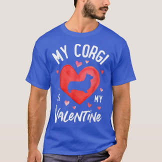 Mijn Corgi is mijn Valentijn Valentijnsdag Hondenl T-shirt
