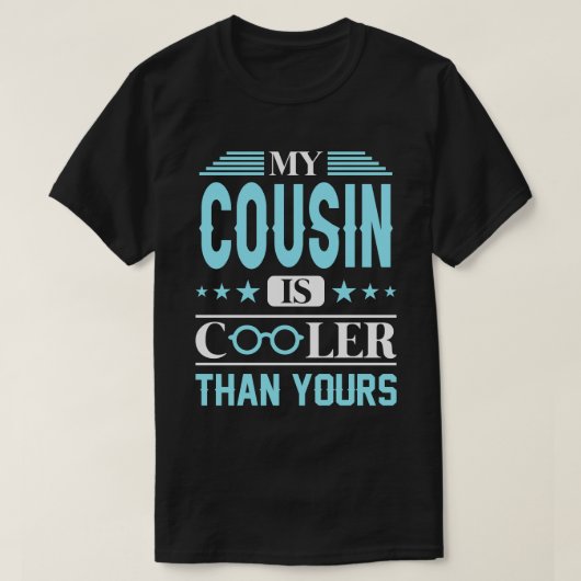 Mijn COUSIN is koeler dan u T-shirt (Design voorkant)