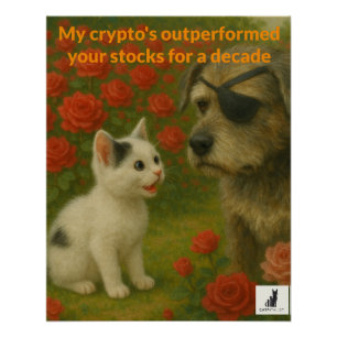 Mijn crypto heeft uw aandelen een decennium overtr perfect poster