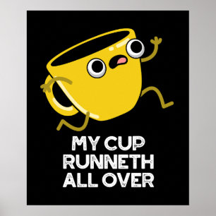 Mijn Cup Runnet All Over Grappige Bijbel Pun Donke Poster