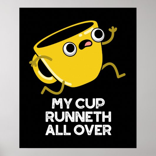 Mijn Cup Runnet All Over Grappige Bijbel Pun Donke Poster (Voorkant)