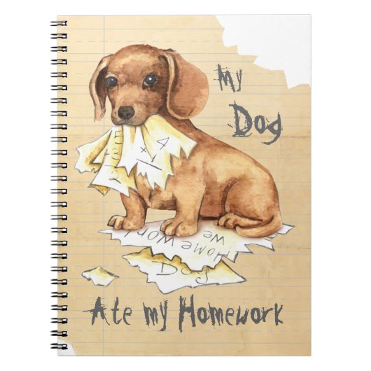 Mijn Dachshund Ate Mijn thuiswerk Notitieboek (Voorkant)