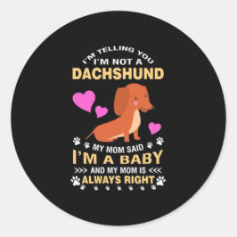 Mijn Dachshund is mijn Baby Ronde Sticker