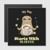 Mijn dag begint met sloffee (Voorkant / Achterkant)
