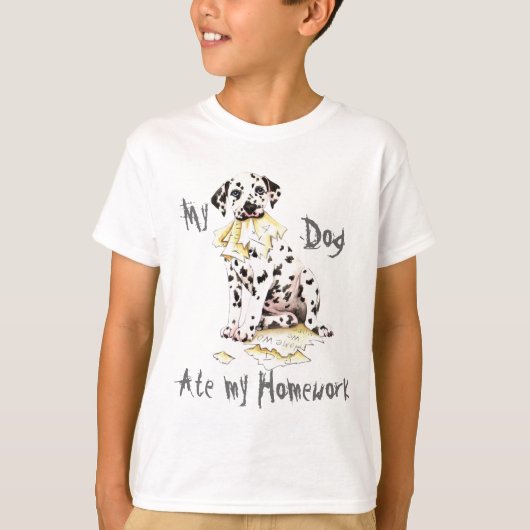 Mijn Dalmatian Ate Mijn thuiswerk T-shirt (Voorkant)