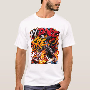Mijn dans is vuur graffiti breakdance street shirt