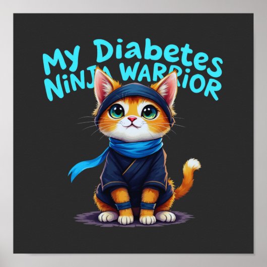 Mijn Diabetes Ninja Krijger Sta Sterk Poster (Voorkant)