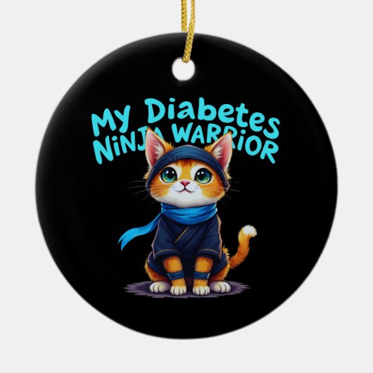 Mijn diabetes Ninja Warrior staan sterk Keramisch Ornament (Voorkant)