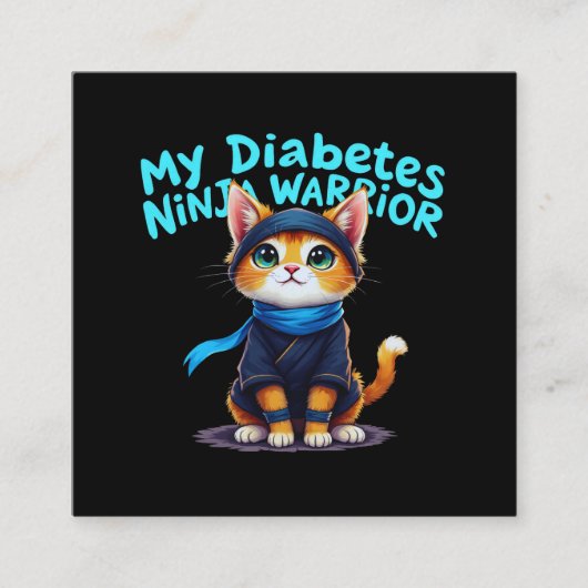 Mijn diabetes Ninja Warrior staan sterk Vierkante Visitekaartje (Voorkant)