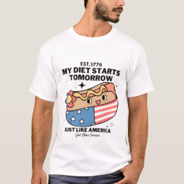 Mijn dieet begint morgen net als Amerika T-shirt