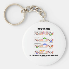 Mijn DNA heeft vaak behoefte aan reparatie (DNA-Hu Sleutelhanger