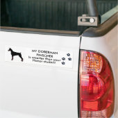 MIJN Doberman Pinscher is slimmer dan je eer Bumpersticker (Op Truck)