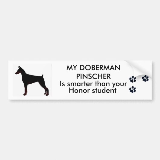MIJN Doberman Pinscher is slimmer dan je eer Bumpersticker (Voorkant)