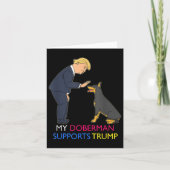 Mijn Doberman steunt Trump Gift Doberman Pinscher Kaart (Voorkant)