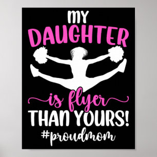 Mijn dochter cheer Moeder van een cheerleader Moed Poster