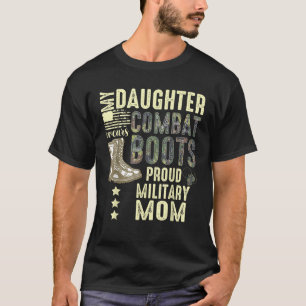 Mijn dochter draagt combatlaarzen Trots militaire T-shirt