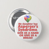 Mijn dochter heeft Asperger's Ronde Button 5,7 Cm (Voorkant /achterkant)
