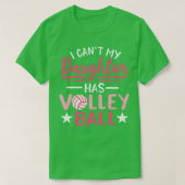Mijn dochter heeft volleybal t-shirt (Design voorkant)